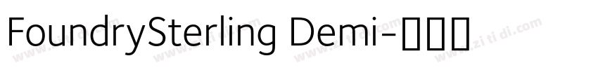 FoundrySterling Demi字体转换